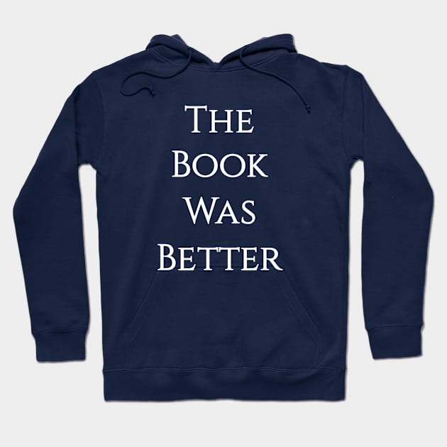 Funny Book Reader T-Shirt Hoodie by happinessinatee